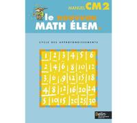 Le Nouveau Math Élem. CM2 Manuel élève CM2 Cycle des appronfondissements - Gérard Champeyrache - Belin Éducation - broché - Scolaire / Universitaire