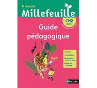 Le Nouveau Millefeuille CM2 - Guide pédagogique