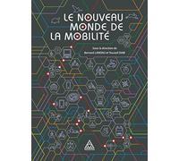 Le nouveau monde de la mobilité