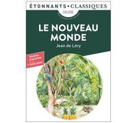 Le Nouveau Monde – Histoire d'un voyage fait en la terre du Brésil – Flammarion