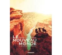 Le Nouveau Monde – Tome 2 : Les Sept Cités de Cibola – Dargaud