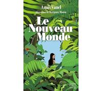Le Nouveau Monde Un récit de voyage en forme d'ode au dépaysement et au renouveau intérieur - Anaïs Vanel - Harpercollins - Poche - Poésie