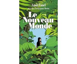 Le Nouveau Monde: Un récit de voyage en forme d'ode au dépaysement et au renouveau intérieur