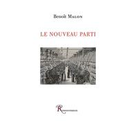 Le Nouveau Parti - Malon-B - Ressouvenances - broché - Essai