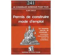 Le Nouveau Permis De Construire - Mode D'emploi
