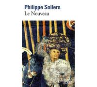 Le Nouveau - Philippe Sollers - Gallimard - Poche - Roman