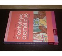 Le nouveau précis d'esthétique cosmétique: Préparation aux examens d'Etat