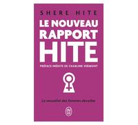 Le nouveau rapport Hite - Shere Hite - J'ai Lu - Poche - Essai