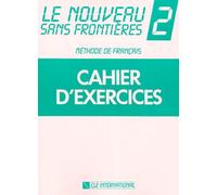 Le Nouveau Sans Frontieres - Tome 2, Cahier D'exercices