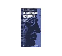 Le Nouveau Spartiate Et Autres Nouvelles - Eyvind Johnson - Agone - broché - Nouvelles