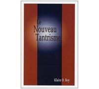 Le Nouveau Tantrisme