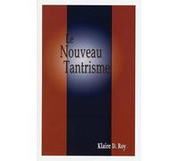 Le Nouveau Tantrisme