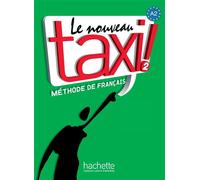 Robert Menand – Le Nouveau Taxi ! A2 – Livre de l'élève – Broché