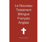 Le Nouveau Testament Bilingue, Francais - Anglais