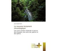 Le nouveau testament chronologique - FLORIN-J - Croix Du Salut - broché - Essai