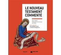 Camille Focant – Le Nouveau Testament commenté – Étude – Relié