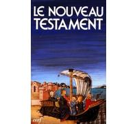 Le Nouveau Testament De La Bible De Jerusalem. Edition Revue Et Augmentee