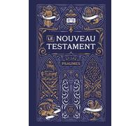 Le Nouveau Testament et les psaumes - relié avec tranche dorée - AELF - Mame - relié - Livre