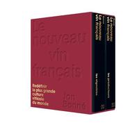 Le nouveau vin français Redéfinir la plus grande culture viticole du monde - Jon Bonné - Hachette Pratique - broché - Beau livre