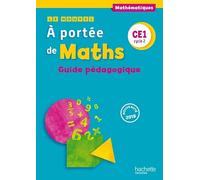Le Nouvel A portée de maths CE1 - Guide pédagogique Robert Meunier (Auteur), Laurence Meunier (Auteur), Jean-Claude Lucas (Auteur), Janine Leclec'h-Lucas (Auteur), Caroline Cohen (Auteur)
