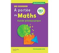 Le Nouvel À portée de maths CE2 – Guide pédagogique – Édition 2019