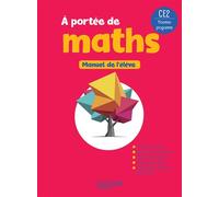 Le nouvel A portée de maths CE2 - Livre élève Edition 2025 - Jean-Claude Lucas - Hachette Education - relié - Scolaire / Universitaire