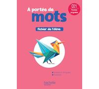 Le nouvel A portée de mots CE1 - Fichier élève Edition 2025 - Philippe Bourgouint - Hachette Education - broché - Scolaire / Universitaire