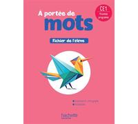 Le nouvel A portée de mots CE1 - Fichier élève Edition 2025 - Philippe Bourgouint - Hachette Education - broché - Scolaire / Universitaire