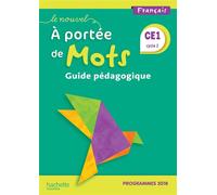 Le Nouvel A portée de mots CE1 - Guide pédagogique Edition 2019 - Philippe Bourgouint - Hachette Education - broché - Scolaire / Universitaire