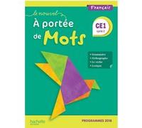 Le Nouvel A portée de mots CE1 - Manuel élève Philippe Bourgouint (Auteur), Eléonore Bottet (Auteur)