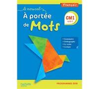 Le Nouvel A portée de mots CM1 - Manuel élève Jean-Claude Lucas (Auteur), Janine Leclec'h-Lucas (Auteur), Robert Meunier (Auteur)