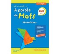 Le Nouvel A portée de mots CM1 - Photofiches Jean-Claude Lucas (Auteur), Janine Leclec'h-Lucas (Auteur), Robert Meunier (Auteur)