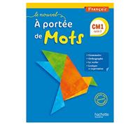 Jean-Claude Lucas – Le Nouvel A portée de mots – Français CM1 – Livre élève – Ed. 2016