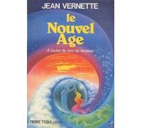 Le Nouvel Age - A L'aube De L'ère Du Verseau