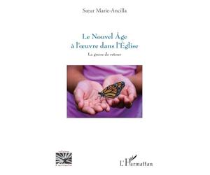 Le nouvel âge à l'oeuvre dans l'Église: La gnose de retour