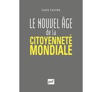 Le nouvel âge de la citoyenneté mondiale