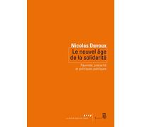 Le Nouvel Age de la solidarité: Pauvreté, précarité et politiques publiques
