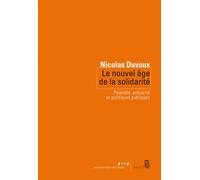 Le Nouvel Age de la solidarité Pauvreté, précarité et politiques publiques - Nicolas Duvoux - Seuil - broché - Etude