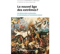 Le nouvel âge des extrêmes ? Collectif (Auteur), David Morin (Auteur), Sami Aoun (Auteur)