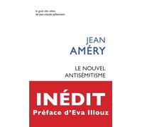 Le nouvel antisémitisme