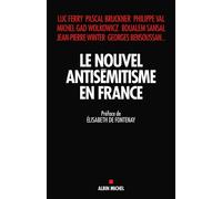 Le Nouvel Antisémitisme en France – Les Éditions Albin Michel