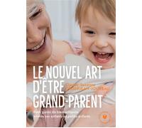 Le nouvel art d'être grand-parent - Claude-Suzanne Didierjean-Jouveau - Marabout - Poche - Guide
