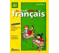 Le nouvel atelier de français CE1 : manuel de l'élève