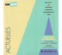 Le Nouvel Ensemble Moderne - Musiques De Montréal : Oeuvres de Mather, Longtin, Rozankovic, Rea
