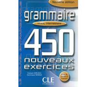 Le nouvel entrainez-vous grammaire 450 nouveauxexercices intermediaire Grammaire 450 exercices - Evelyne Siréjols - Cle International - broché - Scolaire / Universitaire