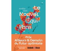 Le Nouvel Equilibre - Prix Ailleurs & Demain du futur optimiste