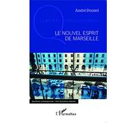 Le nouvel esprit de Marseille