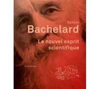 Le Nouvel Esprit Scientifique