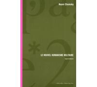 Le nouvel humanisme militaire