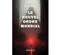 Le Nouvel Ordre Mondial